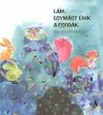 Szil�gyi Domokos - L�m, egym�st �rik a csod�k