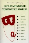 Hitseker M�ria(Szerk.) - Andrzej �wierczy�scy - Dobros�awa �wierczy�scy - Sz�l�smond�sok t�bbnyelv� sz�t�ra