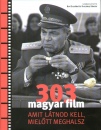 Bori Erzs�bet(Szerk.) - Turcs�nyi S�ndor - 303 magyar film amit l�tnod kell, miel�tt meghalsz