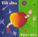 Alma Egy�ttes - T�li alma - Ny�ri alma - CD