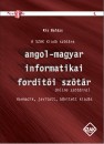 Kis Bal�zs - Angol-magyar informatikai ford�t�i sz�t�r
