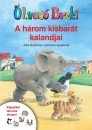 Petra Fietzek - A h�rom kisbar�t kalandjai