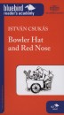 Csuk�s Istv�n - Bowler Hat and Red Nose