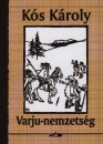 K�s K�roly - Varju-nemzets�g