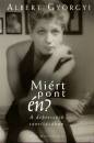 Albert Gy�rgyi - Mi�rt pont �n?
