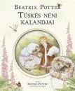 Beatrix Potter - T�sk�s n�ni kalandjai