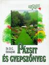Dr. David Gerald Hessayon - P�zsit �s gyepsz�nyeg