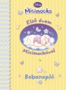 Tomann� Jank� Katalin(Szerk.) - Els� �vem Micimack�val - Babanapl�