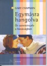 Gary Chapman - Egym�sra hangolva