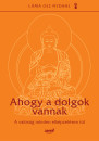 Ole L�ma Nydahl - Ahogy a dolgok vannak