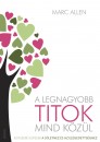 Marc Allen - A legnagyobb titok mind k�z�l