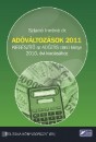 Sztan� Imr�n� - Ad�v�ltoz�sok 2011