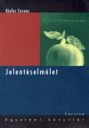 Kiefer Ferenc(Szerk.) - Jelent�selm�let