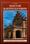 Dr. Vir�g Zsolt - Magyar kast�lylexikon 3. k�tet