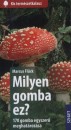 Marcus Fl�ck - Milyen gomba ez?