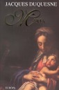 Jacques Duquesne - M�ria