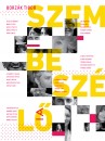 Borz�k Tibor - Szembesz�l� - Harminc hiteles h�ress�g