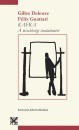 Gilles Deleuze - F�lix Guattari - Kafka
