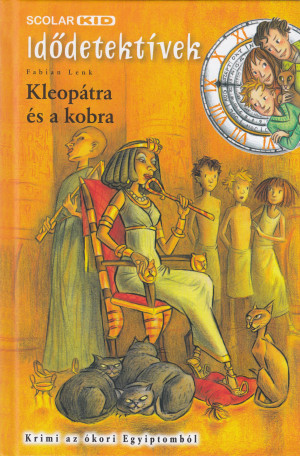 Fabian Lenk - Kleop�tra �s a kobra - Id�detekt�vek 7.
