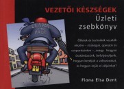 Fiona Elsa Dent - Vezet�i k�szs�gek