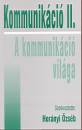 Hor�nyi �zs�b(Szerk.) - Kommunik�ci� II.