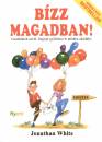 Jonathan White - B�zz magadban!