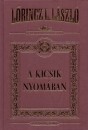 L�rincz L. L�szl� - A kicsik nyom�ban
