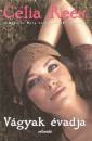 Celia Rees - V�gyak �vadja