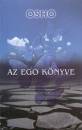 Osho - Az ego k�nyve