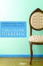 Cs�kszentmih�lyi Mih�ly - T�rgyaink t�kr�ben