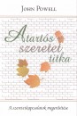John Powell - A tart�s szeretet titka
