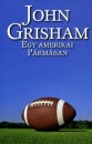 John Grisham - Egy amerikai P�rm�ban
