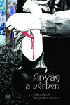Borb�ly Andr�s(Szerk.) - Anyag a v�rben