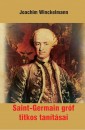 Johann Joachim Winckelmann - Saint-Germain gr�f titkos tan�t�sai