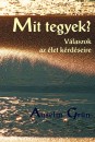 Anselm Gr�n - Mit tegyek?