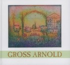 Gross Arnold - Gross Arnold