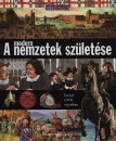 John Malam - A modern nemzetek sz�let�se