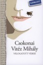 Csokonai Vit�z Mih�ly - Somos B�la(V�l.) - Csokonai Vit�z Mih�ly v�logatott versei