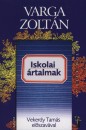 Varga Zolt�n - Iskolai �rtalmak
