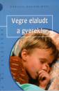 Daniela Arbter-�ttl - V�gre elaludt a gyerek!