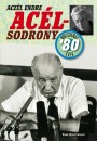Acz�l Endre - Ac�lsodrony - Nyolcvanas �vek