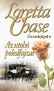 Loretta Chase - Az utols� pokolfajzat / �ri csirkefog�k 4.
