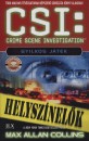 Max Allan Collins - CSI: Gyilkos j�t�k