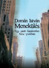 Dom�n Istv�n - Menek�l�s