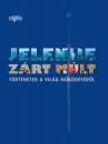 Tony Allen - Jonathan Bastable - Ruth Binney - Jeremy Harwood - Tim Healey - Anthony Mason - Jelenbe z�rt m�lt