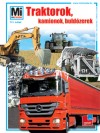 Jochen Seifert - Traktorok, kamionok, buld�zerek