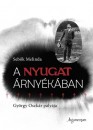 Seb�k Melinda - A Nyugat �rny�k�ban