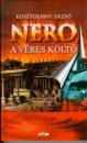 Kosztol�nyi Dezs� - Nero, a v�res k�lt�