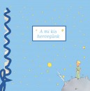 D�ka P�ter(Szerk.) - A mi kis herceg�nk - Babanapl�
