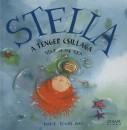 Marie-Louise Gay - Stella a tenger csillaga